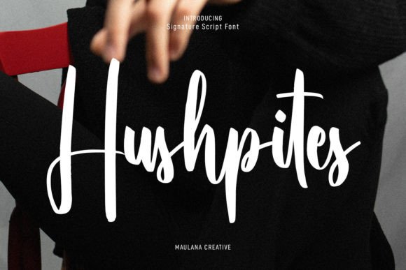 Hushpites: The Modern Script Font for Handmade Brands